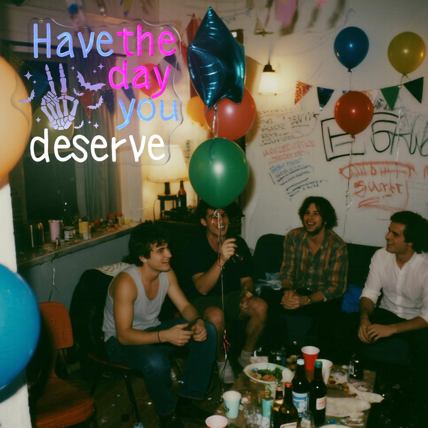 Have The Day You Deserve Neon  - Home Bar Signs 评论和价格